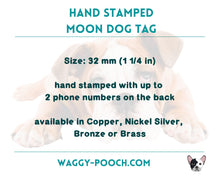 Load image into Gallery viewer, Moon dog tag, hand-stamped with mountains, moon & stars