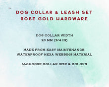 Load image into Gallery viewer, Deluxe mud-proof dog collar and leash set with rose gold fittings - choose your size & color