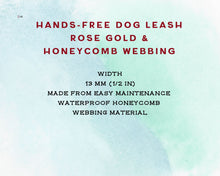 Load image into Gallery viewer, Mud-proof hands-free dog leash with rose gold fittings - choose your length