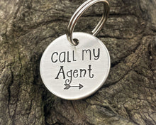 Load image into Gallery viewer, Funny small dog id tag, hand stamped with 'Call my agent'