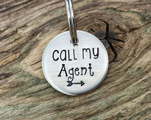 Load image into Gallery viewer, Funny small dog id tag, hand stamped with 'Call my agent'