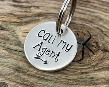 Load image into Gallery viewer, Funny small dog id tag, hand stamped with 'Call my agent'