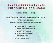 Load image into Gallery viewer, Mud-Proof Dog Leash For Small Dogs And Puppies - Choose your color and length