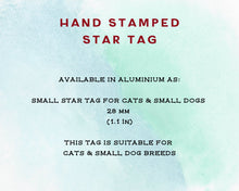 Load image into Gallery viewer, Small pet id tag, Aluminium star hand stamped with moon & stars, lightweight cat tag
