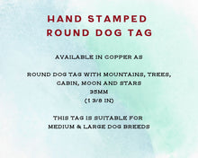 Load image into Gallery viewer, Dog id tag, hand stamped with mountains, trees & cabin