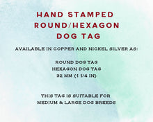 Load image into Gallery viewer, Dog tag, hand stamped with 'Call My Mom' & phone number