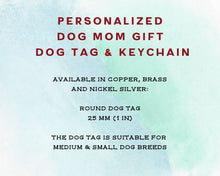 Load image into Gallery viewer, 'best dog mom' keychain & matching dog tag