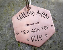 Load image into Gallery viewer, Dog tag, hand stamped with 'Call My Mom' & phone number