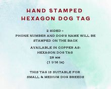 Load image into Gallery viewer, Hexagon dog tag, hand stamped with 'cute but psycho'