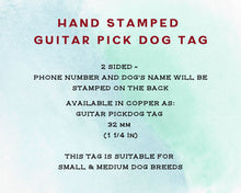 Load image into Gallery viewer, Guitar pick dog tag, hand stamped with 'it was the cat'