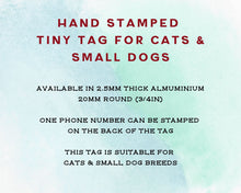 Load image into Gallery viewer, Cat id tag, Aluminum, hand stamped - choose your design