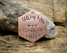 Load image into Gallery viewer, Dog tag, hand stamped with 'Call My Mom' & phone number