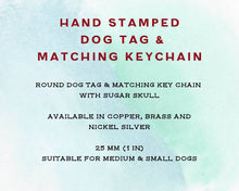 Load image into Gallery viewer, Dog id tag with matching keychain, hand stamped pet lover gift idea