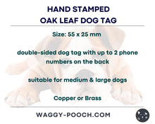 Load image into Gallery viewer, Oak leaf dog tag with forest design, fall pet id tag hand-stamped
