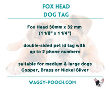 Load image into Gallery viewer, Fox head dog id tag, double-sided pet id tag with up to 2 phone numbers
