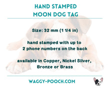 Load image into Gallery viewer, Moon dog tag with wolf and mountains, hand-stamped pet id tag with 2 phone numbers

