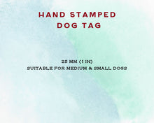 Load image into Gallery viewer, Funny small dog id tag, hand stamped with &#39;Call my agent&#39;

