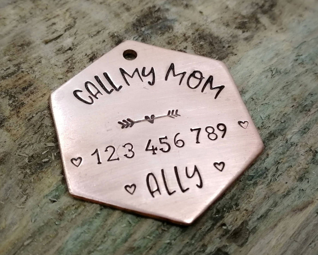 Dog tag, hand stamped with 'Call My Mom' & phone number
